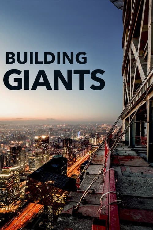 Building Giants Season 1 poster