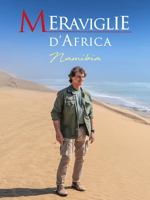 Wonders of Africa - Namibia