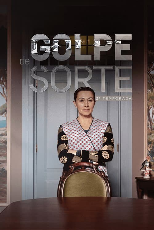 Golpe de Sorte Season 3 poster