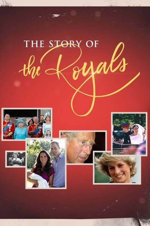 The Story of the Royals Season 1 poster
