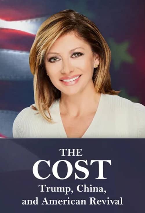 The Cost: Trump, China, and American Revival