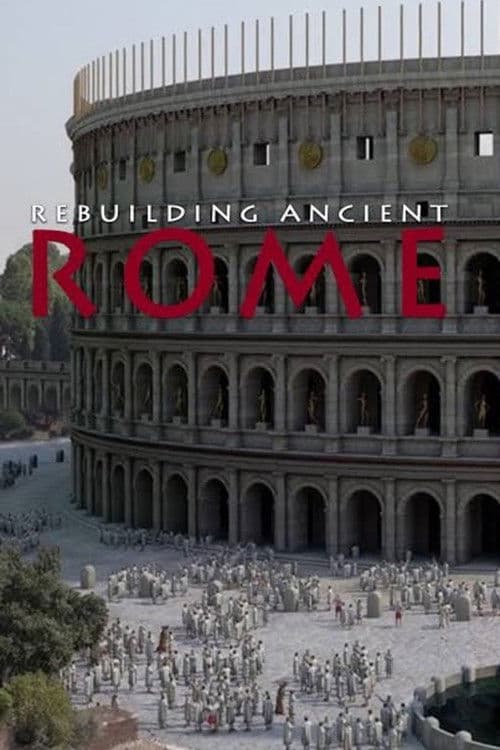 Rebuilding Ancient Rome Season 1 poster