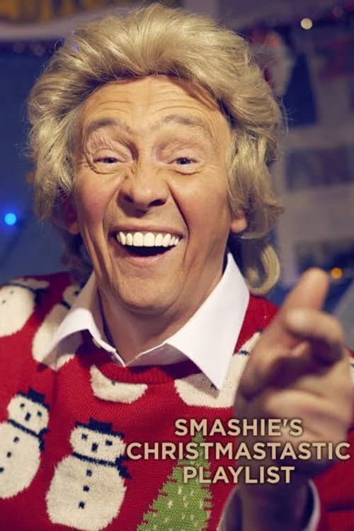 Smashie's Christmastastic Playlist Season 1 poster