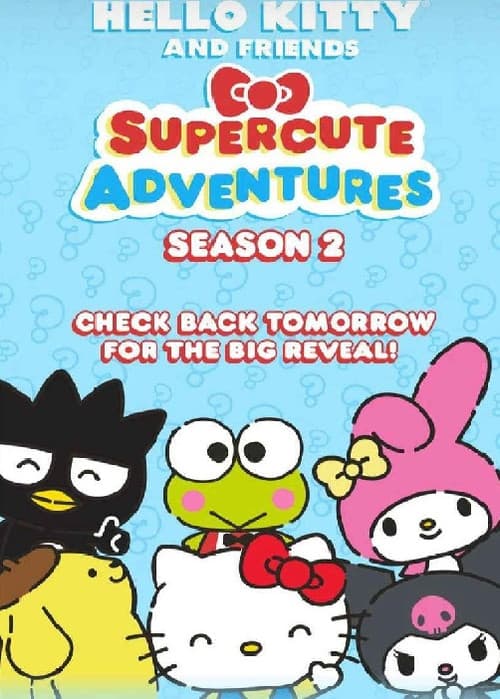 Hello Kitty and Friends Supercute Adventures Season 2 poster