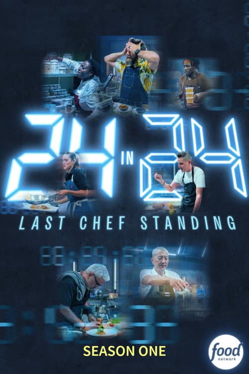 24 in 24: Last Chef Standing Season 1 poster