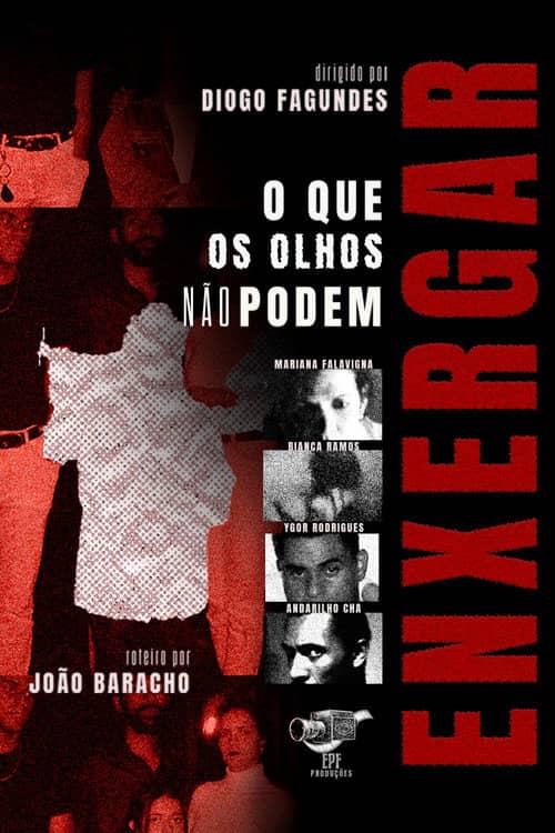 O Que Os Olhos Não Podem Enxergar