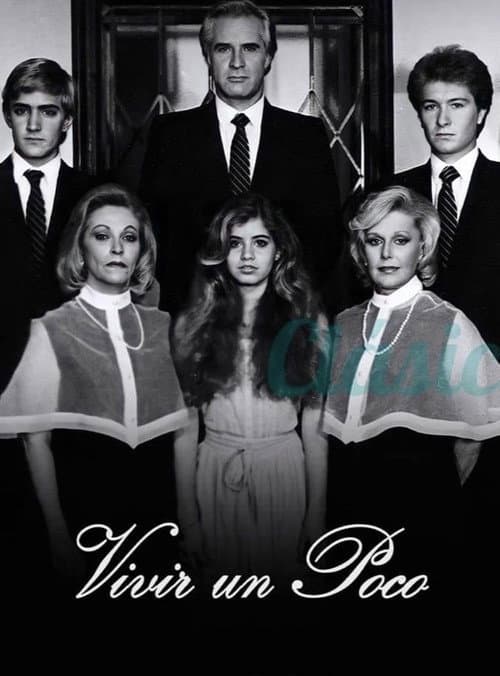 Vivir un poco Season 1 poster