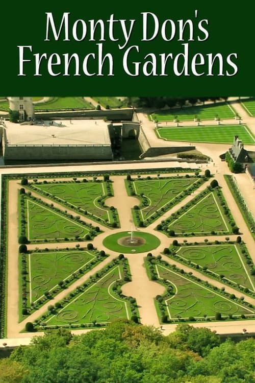Monty Don's French Gardens Season 1 poster