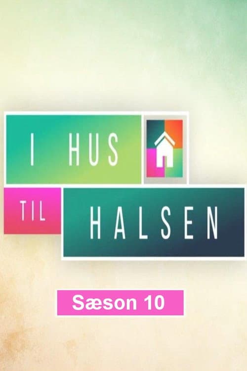 I Hus til Halsen Season 10 poster
