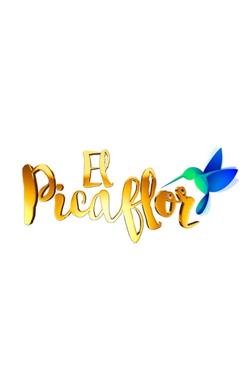 El Picaflor Season 1 poster