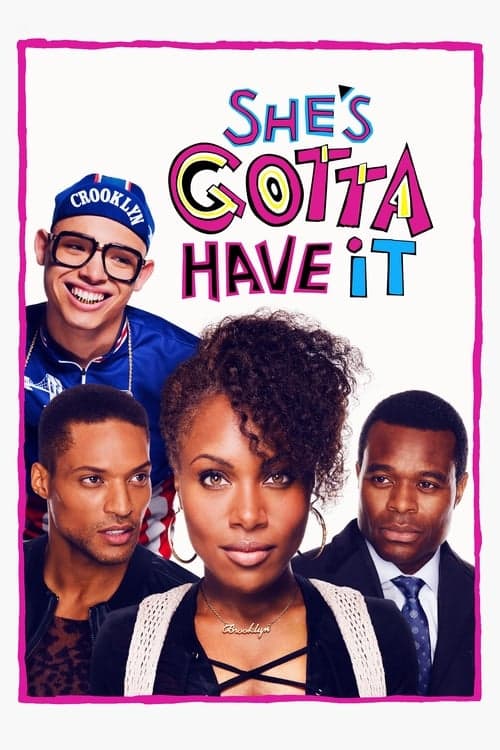 She's Gotta Have It Season 1 poster
