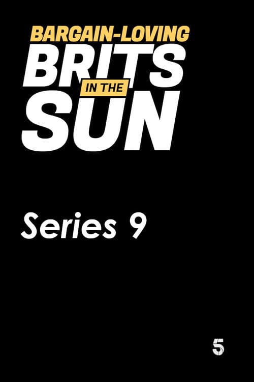 Bargain-Loving Brits in the Sun Series 9 poster