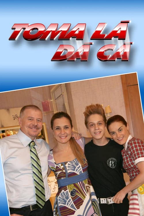 Toma Lá, Dá Cá Season 1 poster