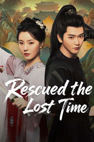 Rescued the Lost Times Season 1 poster