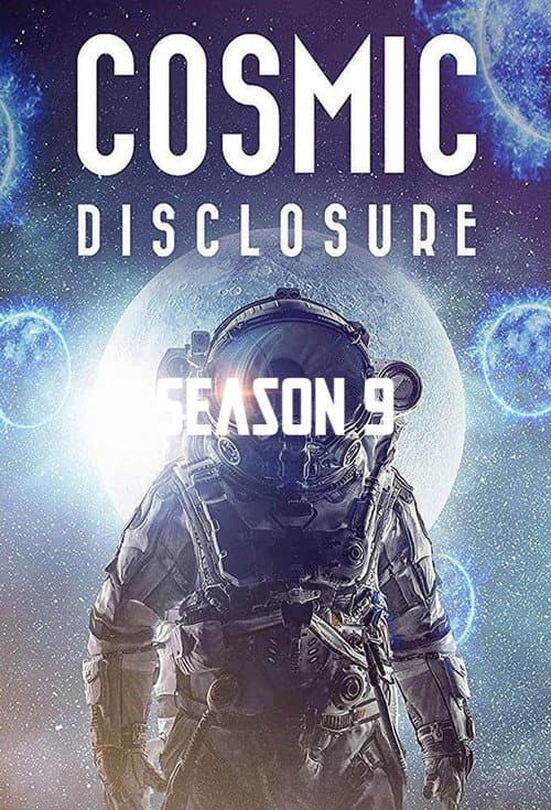Cosmic Disclosure Cosmic Disclosure Season 9 poster