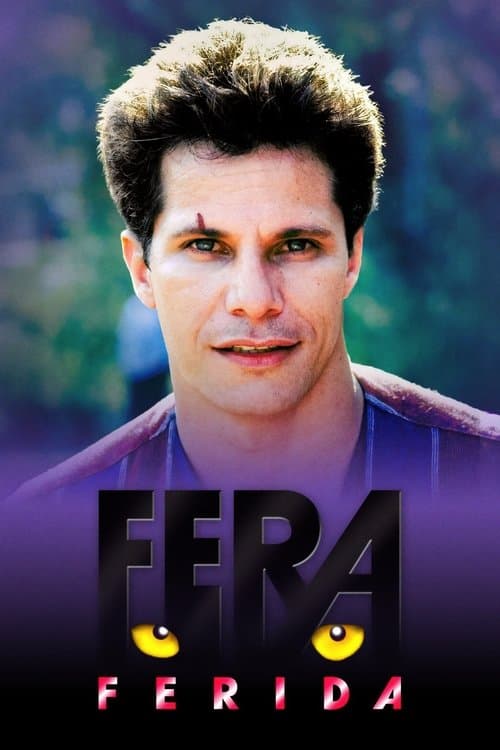 Fera Ferida Season 1 poster