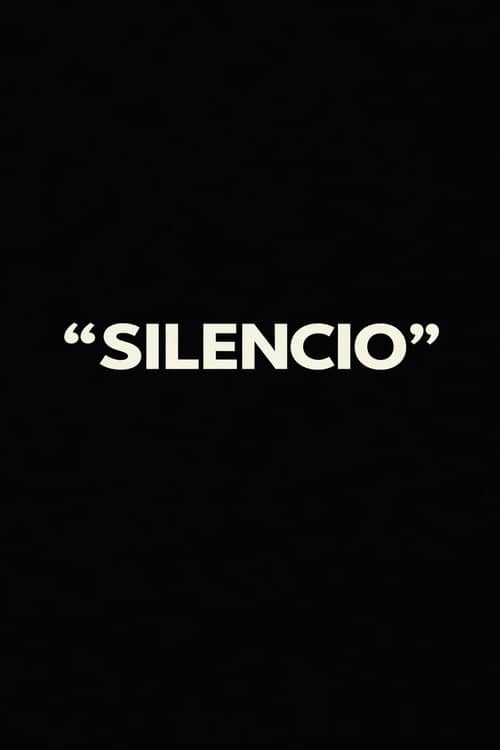 “SILENCIO”