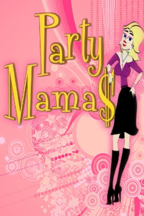 Party Mamas Season 2 poster
