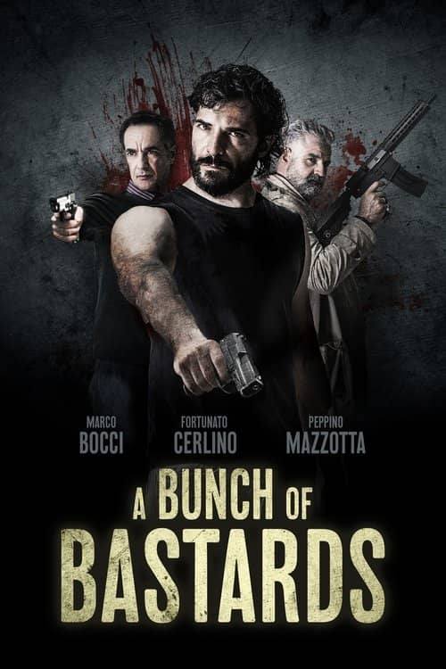 A Bunch Of Bastards