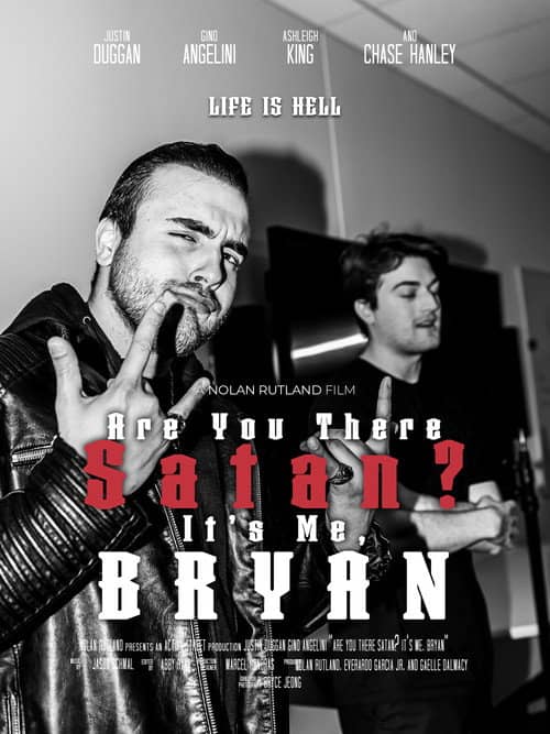 Are You There Satan? It's Me, Bryan