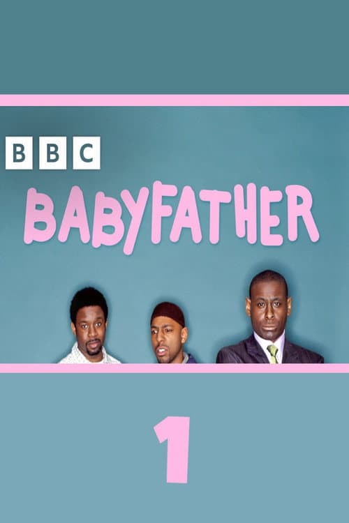 Babyfather Season 1 poster