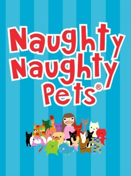The Naughty Naughty Pets Season 2 poster