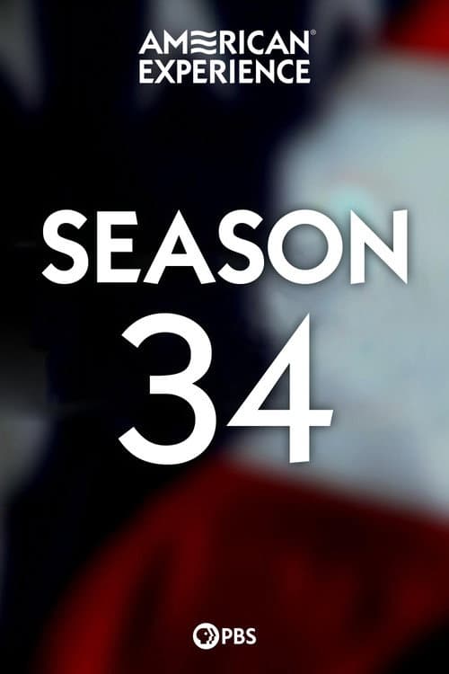 American Experience Season 34 poster