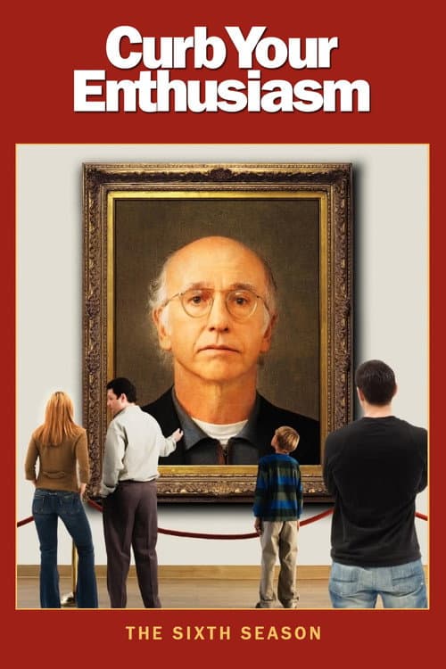 Curb Your Enthusiasm Season 6 poster