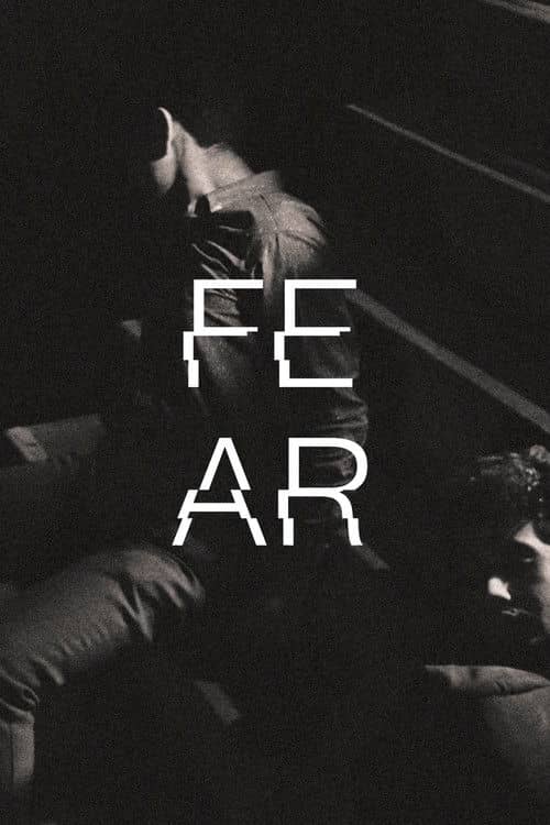 Fear