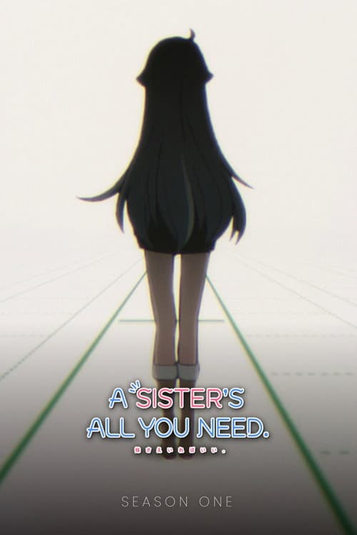 A Sister's All You Need Season 1 poster