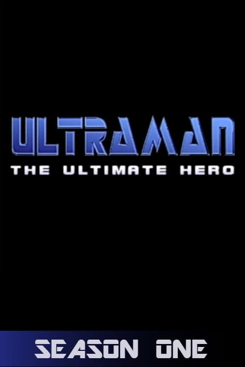 Ultraman: The Ultimate Hero Season 1 poster