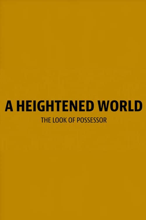 A Heightened World