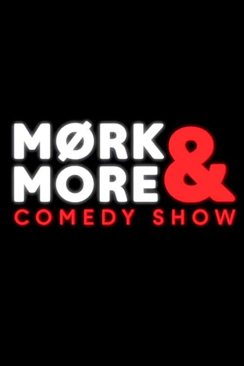 Mørk & more comedy show Season 1 poster