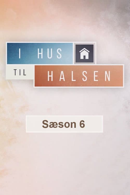 I Hus til Halsen Season 6 poster