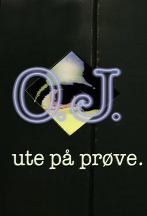 O.J. - ute på prøve Season 1 poster