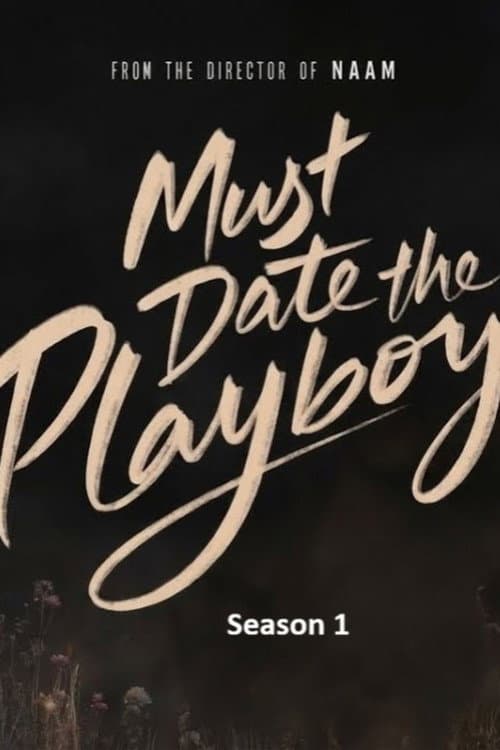Must Date the Playboy! Season 1 poster