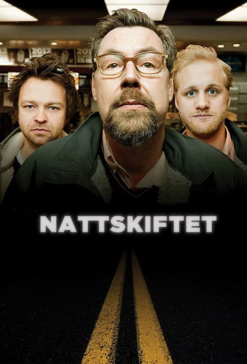 Nattskiftet Season 1 poster