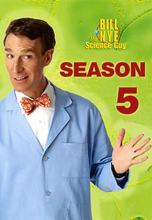 Bill Nye the Science Guy Season 5 poster