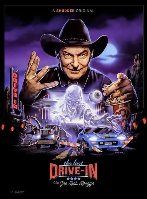 The Last Drive-in: Just Joe Bob TLDI: Week 1 poster