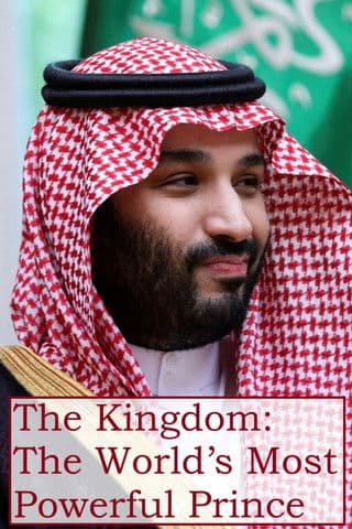 The Kingdom: The World’s Most Powerful Prince Series 1 poster
