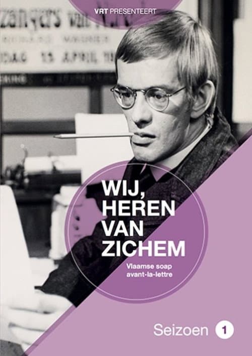Wij Heren Van Zichem Season 1 poster
