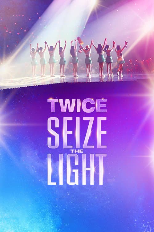TWICE: Seize the Light Season 1 poster
