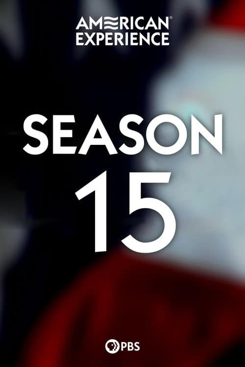 American Experience Season 15 poster