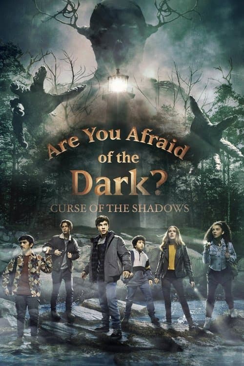 Are You Afraid of the Dark? Curse of the Shadows poster