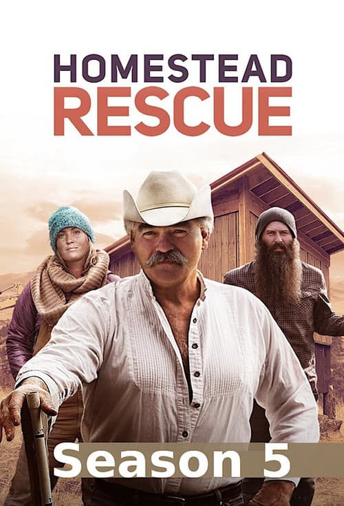 Homestead Rescue Season 5 poster