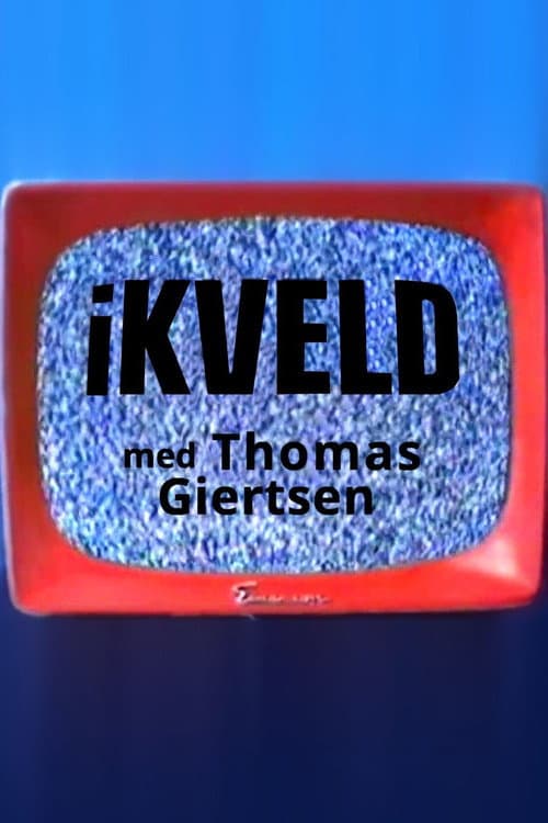 I kveld med Thomas Giertsen Season 1 poster