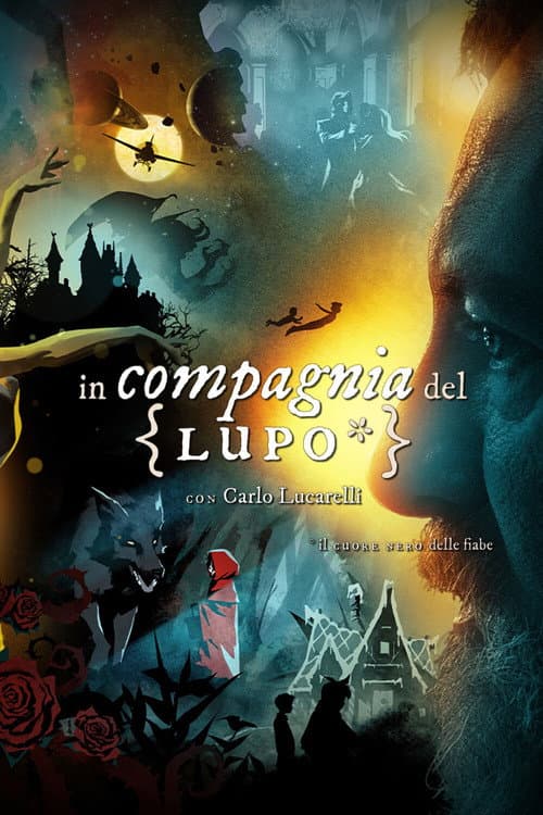 In compagnia del lupo. Il cuore nero delle fiabe Season 1 poster