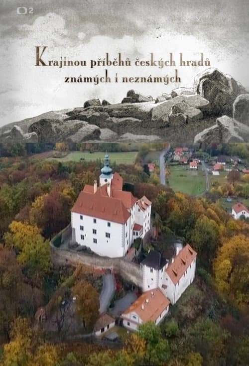 Krajinou příběhů českých hradů známých i neznámých Season 2 poster