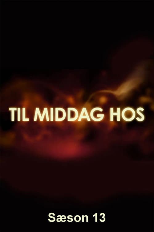 Til middag hos... Season 13 poster
