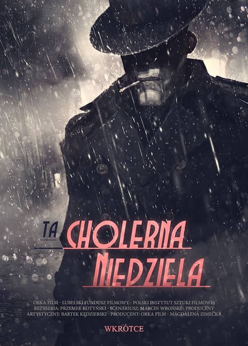 Ta cholerna niedziela